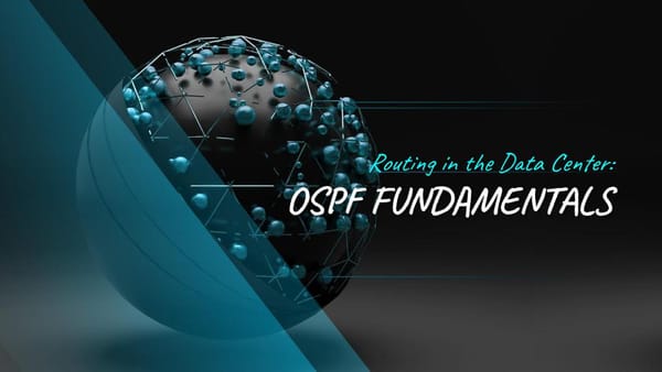 OSPF Fundamentals for Data Center Networks